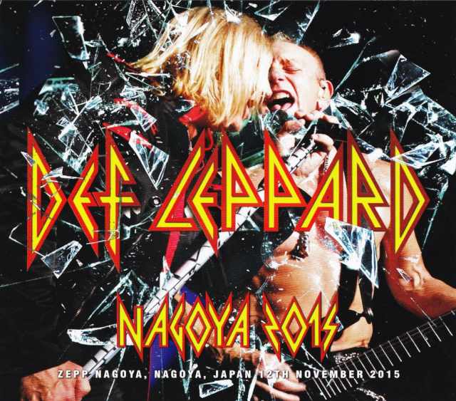 Def Leppard デフ・レパード/Aichi,Japan 2015 Ultimate Sound