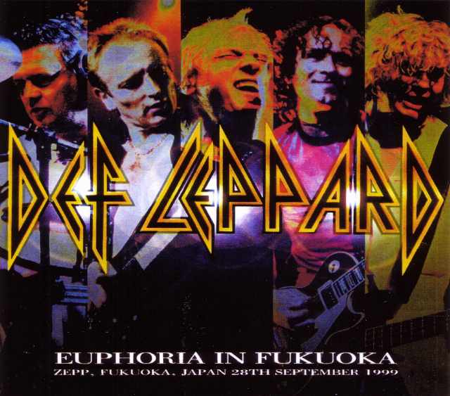 Def Leppard デフ・レパード/Fukuoka,Japan 1999