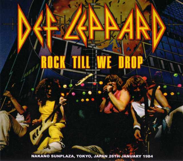 Def Leppard デフ・レパード/Tokyo,Japan 1984