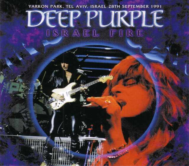 Deep Purple ディープ・パープル/Israel 1991 & more