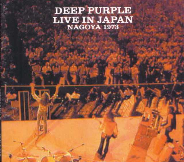 Deep Purple ディープ・パープル/Aichi,Japan 1973