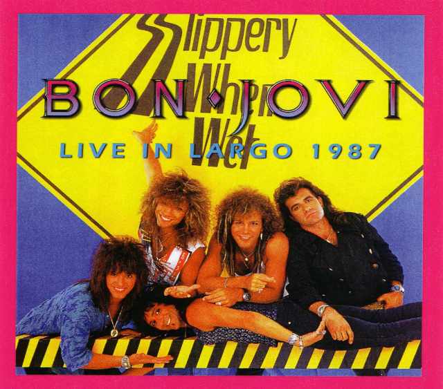 Bon Jovi ボン・ジョヴィ/Maryland,USA 1987