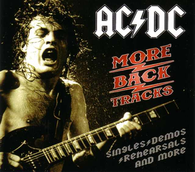 AC/DC エイシー・ディーシィー/Singles,Demos,Rehearsals and more
