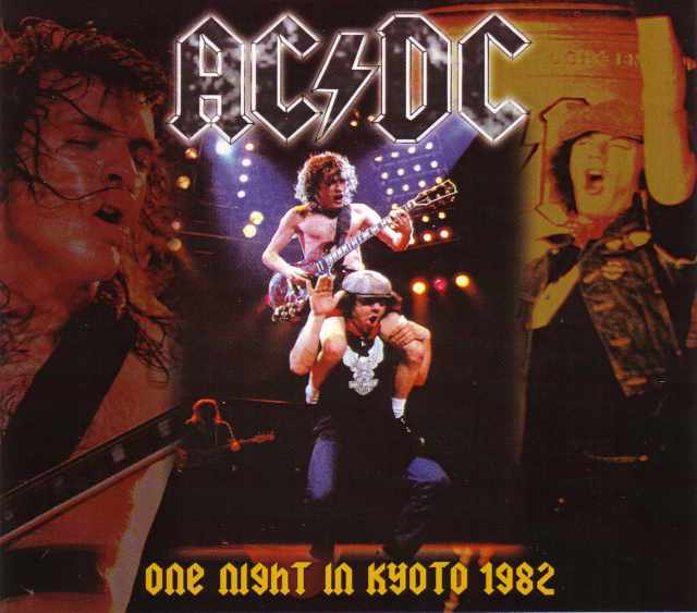 AC/DC エイシー・ディーシー/Kyoto,Japan 1982