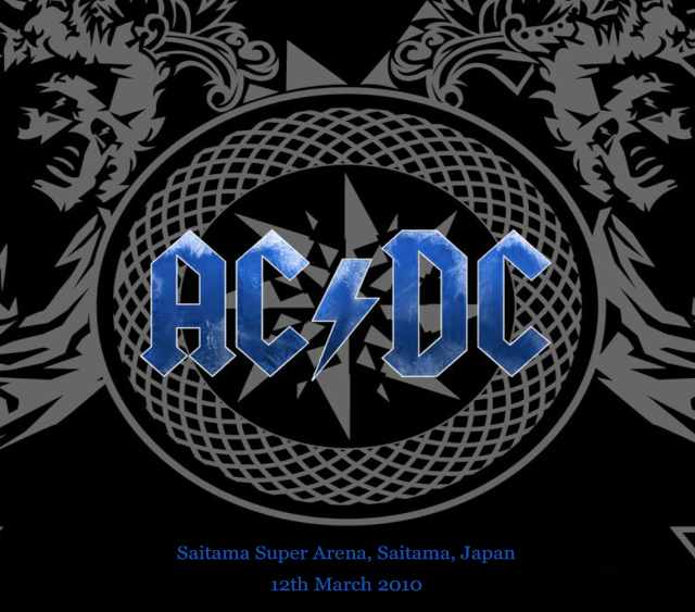 AC/DC エイシー・ディーシー/Saitama,Japan 3.12.2010