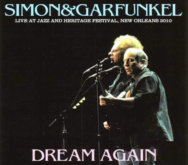 Simon & Garfunkel サイモン・アンド・ガーファンクル/Luisiana,USA 2010