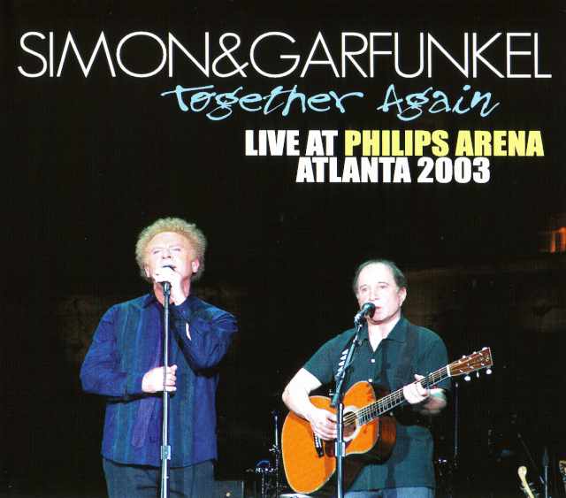 Simon & Garfunkel サイモン & ガーファンクル/Georgia,USA 2003