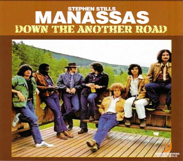 Stephen Stills,Manassas スティーヴン・スティルス/Down the Road Outtakes
