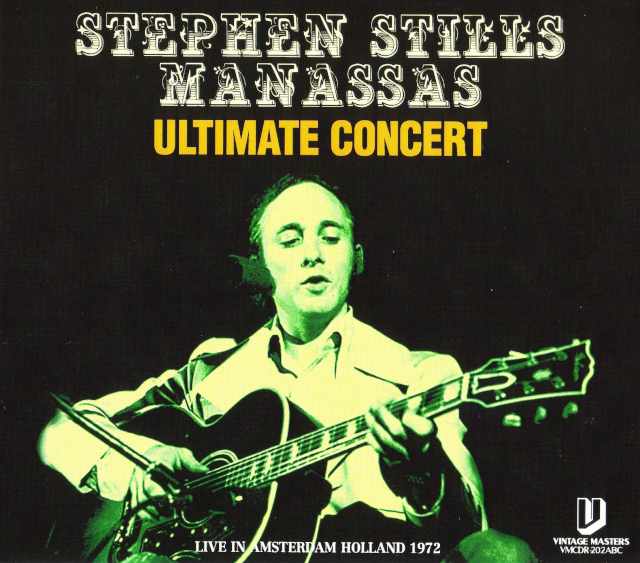 Stephen Stills,Manassas スティーヴン・スティルス/Holland 1972