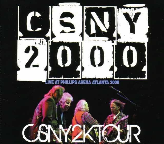 Crosby,Stills,Nash & Youngクロスビー・スティルス・ナッシュ・アンド・ヤング/2000