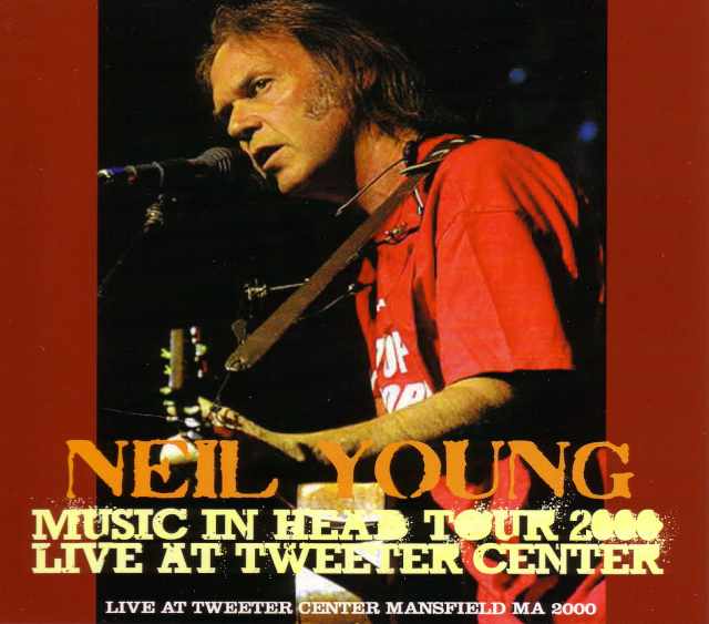 Neil Young ニール・ヤング/Massachusetts,USA 2000