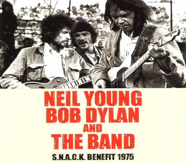 Neil Young,Bob Dylan and The Band ニール・ヤング ボブ・ディラン/Ca 1975