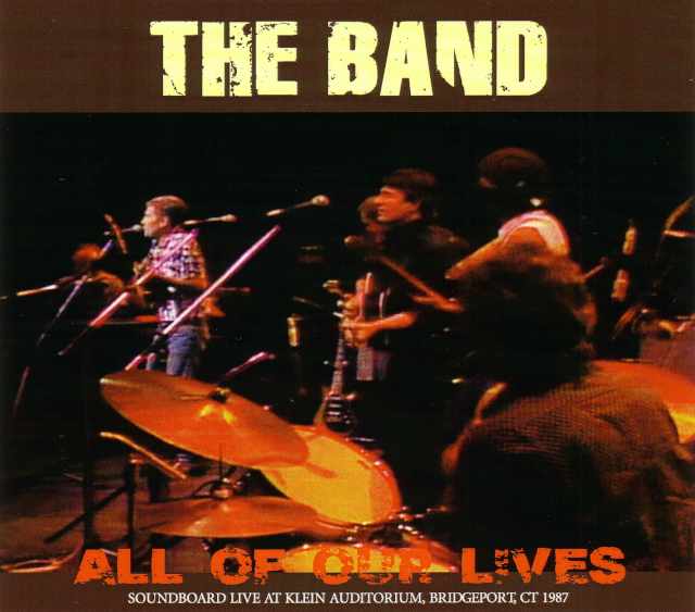 Band,The ザ・バンド/Connecticut,USA 1987