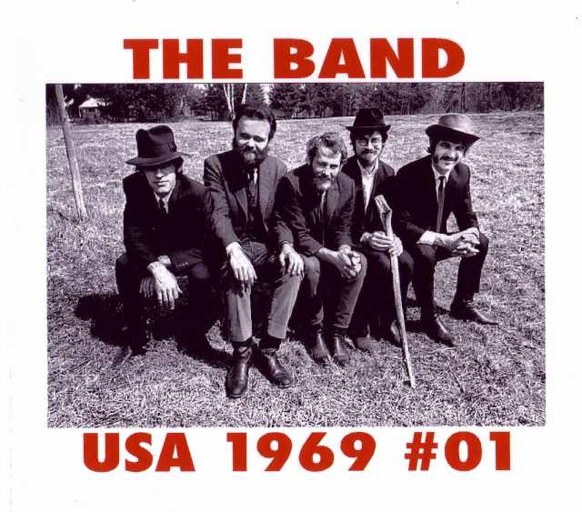 Band,The ザ・バンド/California & New York,USA 1969