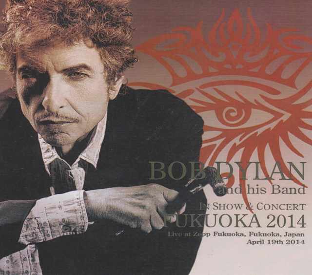 Bob Dylan ボブ・ディラン/Fukuoka,Japan 2014