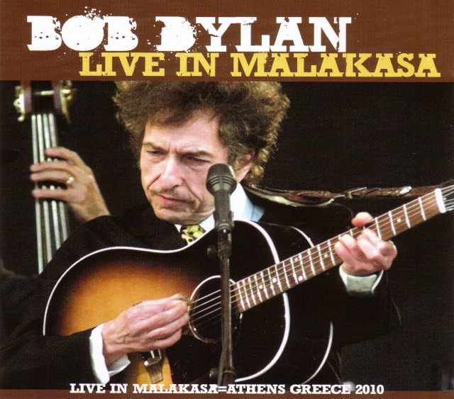 Bob Dylan ボブ・ディラン/Greece 2010