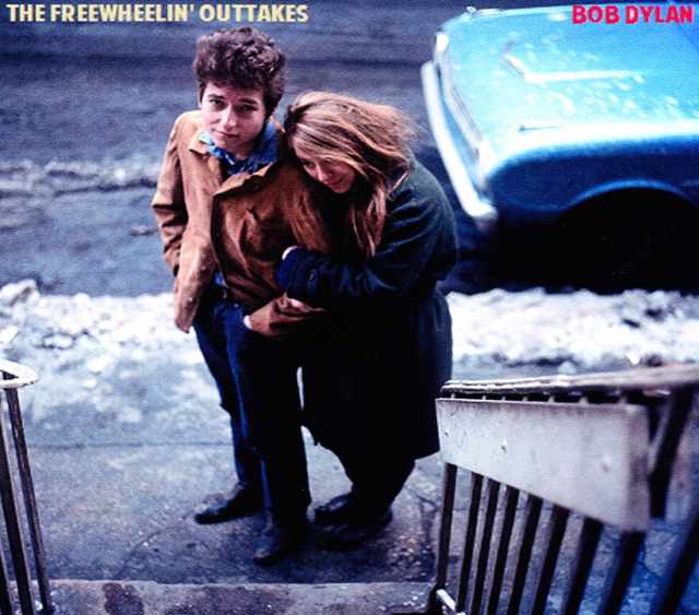 Bob Dylan ボブ・ディラン/The Freewheelin’ Outtakes & Alternate Takes