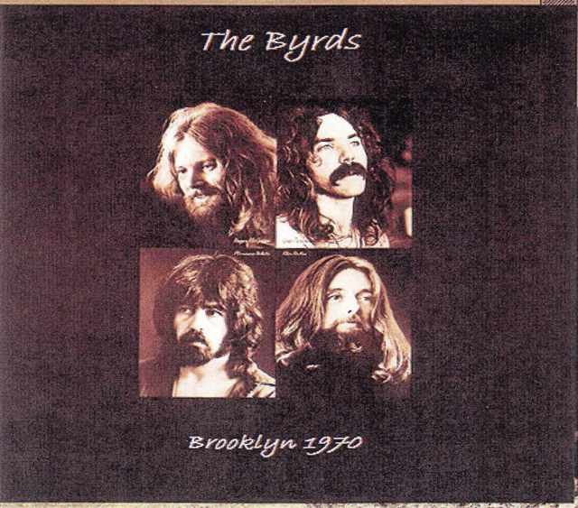 Byrds バーズ/New York,USA 1970