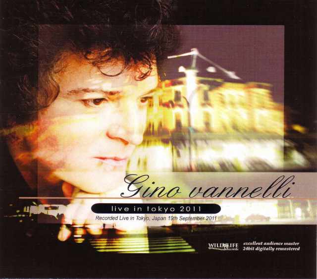 Gino Vannelli ジノ・ヴァネリ/Tokyo,Japan 2011
