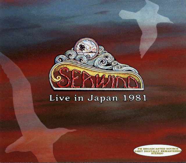 Seawind シーウィンド/Live In Japan 1981