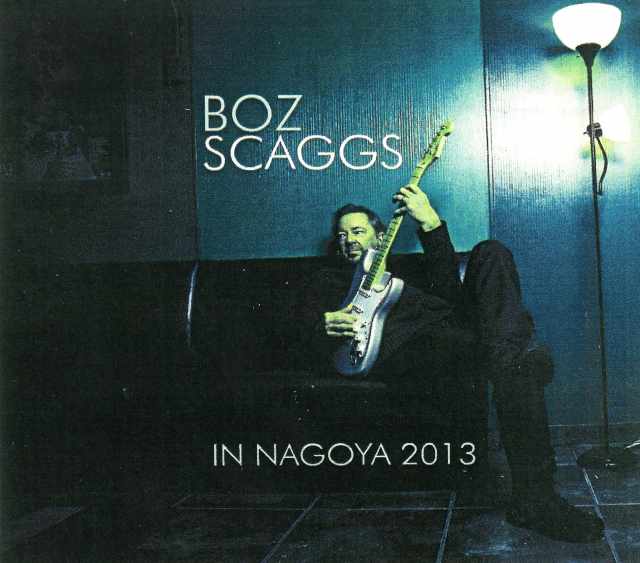 Boz Scaggs ボズ・スギャッグス/Aichi,Japan 2013