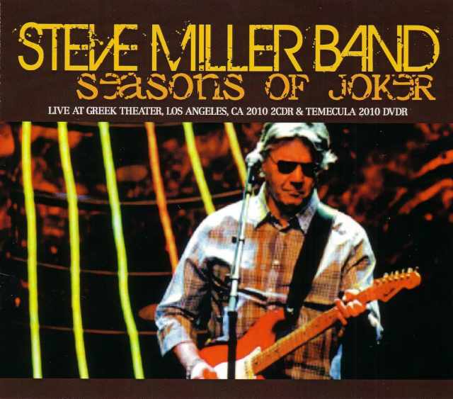 Steve Miller Band スティーヴ・ミラー・バンド/California,USA 2010