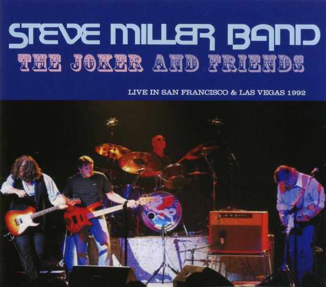 Steve Miller Band スティーヴ・ミラー・バンド/California,USA 1992 & more