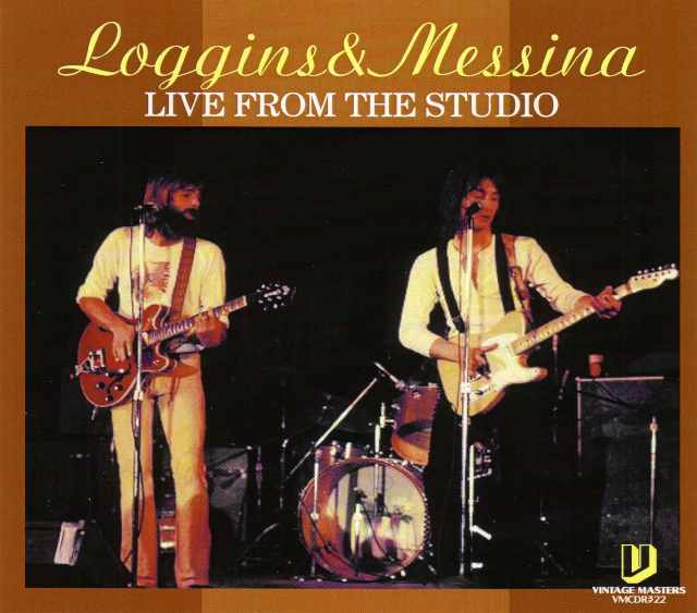 Loggins & Messina ロギンス・アンド・メッシーナ/New York,USA 1972