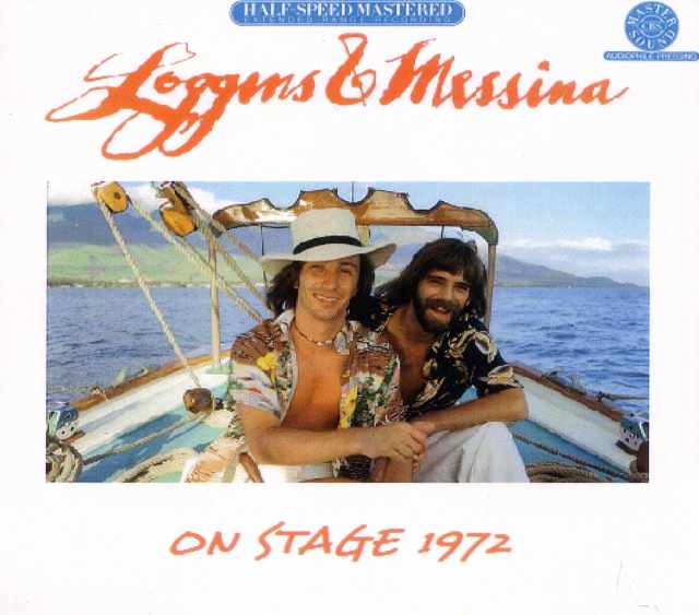 Loggins and Messina ロギンス・アンド・メッシーナ/New York,USA 1972