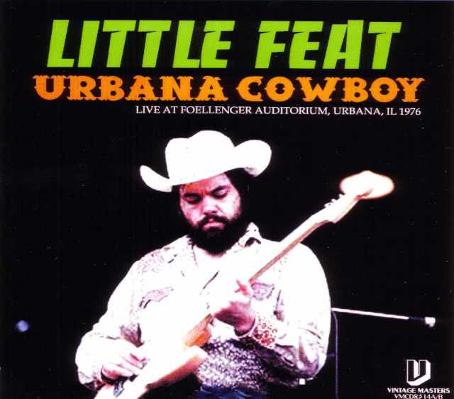Little Feat リトル・フィート/Illinois,USA 1976