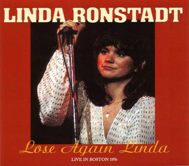 Linda Ronstadt リンダ・ロンシュタッド/Masachusetts,USA 1976