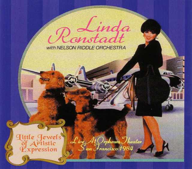 Linda Ronstadt,Nelson Riddle リンダ・ロンシュタッド/California,USA 1984