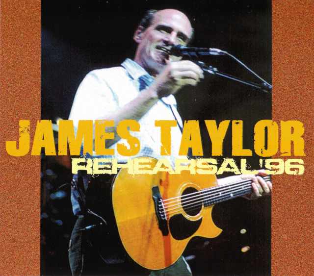 James Taylor ジェームス・テイラー/Tour Rehearsals 1996