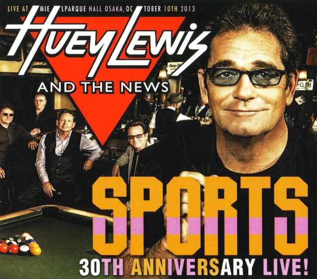 Huey Lewis and the News ヒューイ・ルイス・アンド・ザ・ニュース/Osaka 2013
