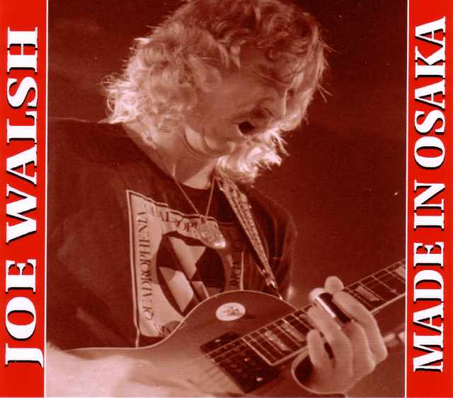 Joe Walsh ジョー・ウォルシュ/Osaka,Japan 1981