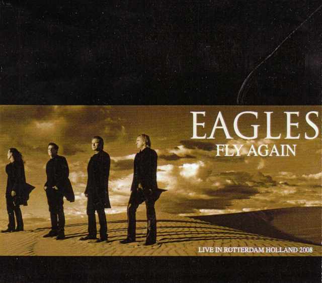 Eagles イーグルス/Holland 2008
