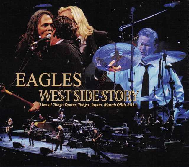 Eagles イーグルス/Tokyo,Japan 3.5.2011