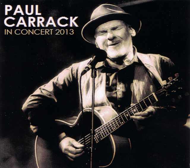 Paul Carrack ポール・キャラック/Netherlands 2013