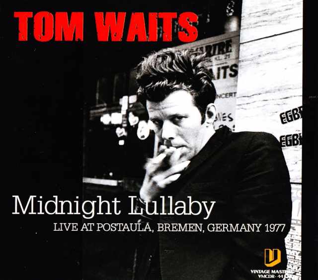 Tom Waits トム・ウェイツ/Germany 1977