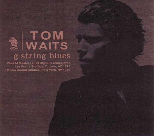 Tom Waits トム・ウェイツ/Arizona,USA 1975 & more