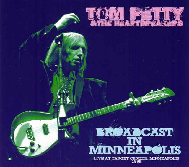 Tom Petty & The Heartbreakers トム・ペティ/Minneapolis,USA 1999