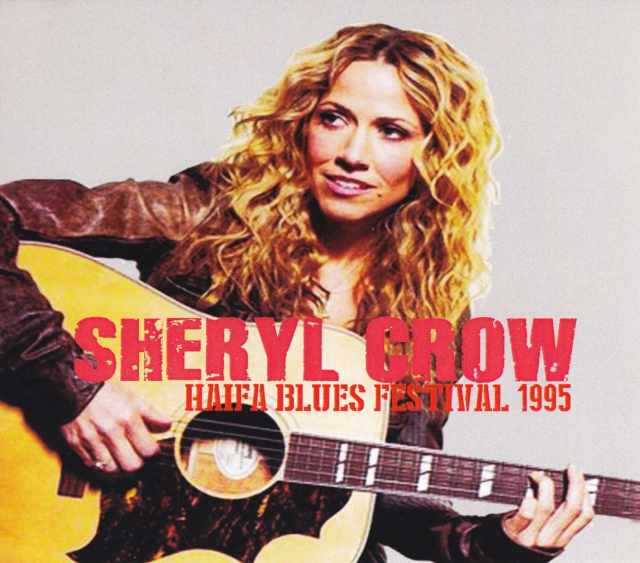 Sheryl Crow シェリル・クロウ/Israel 1995