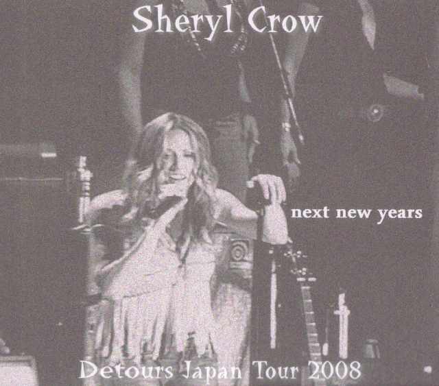 Sheryl Crow シェリル・クロウ/Tokyo,Japan 2008