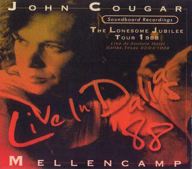 John Cougar Mellencamp ジョン・クーガー・メレンキャンプ/Texas,USA 1988