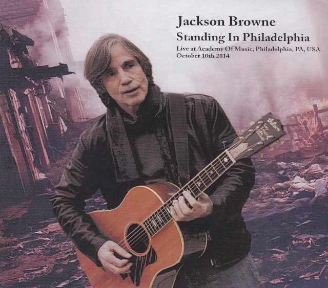 Jackson Browne ジャクソン・ブラウン/PA,USA 2014