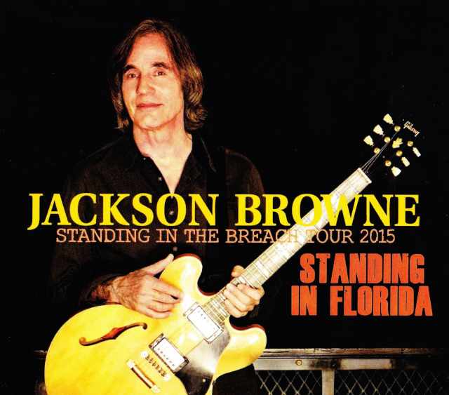Jackson Browne ジャクソン・ブラウン/Florida,USA 2015