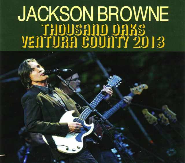 Jackson Browne ジャクソン・ブラウン/California,USA 2013