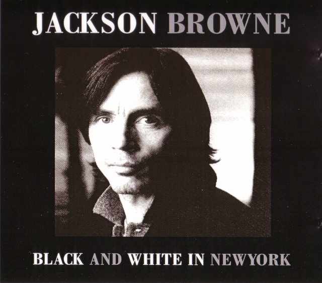 Jackson Browne ジャクソン・ブラウン/New York,USA 1996