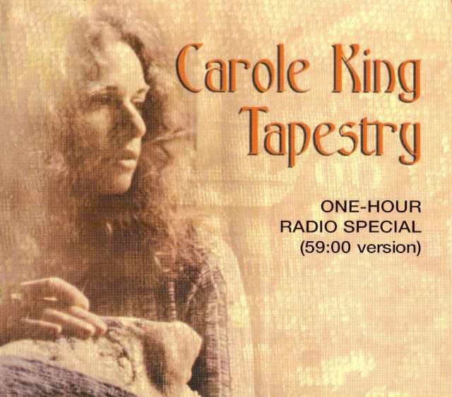 Carole King キャロル・キング/Tapestry One-Hour Radio Special