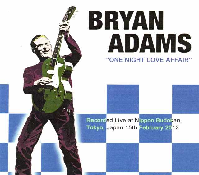 Bryan Adams ブライアン・アダムス/Tokyo,Japan 2012